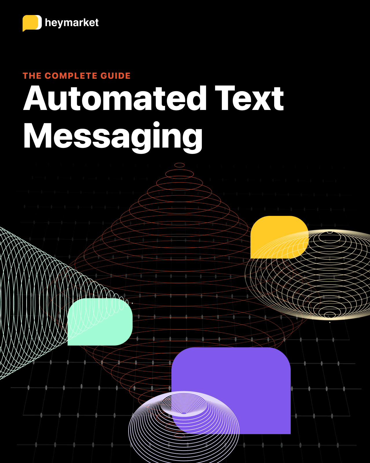 A ebook cover image with text "The complete guide Automated Text Messaging"