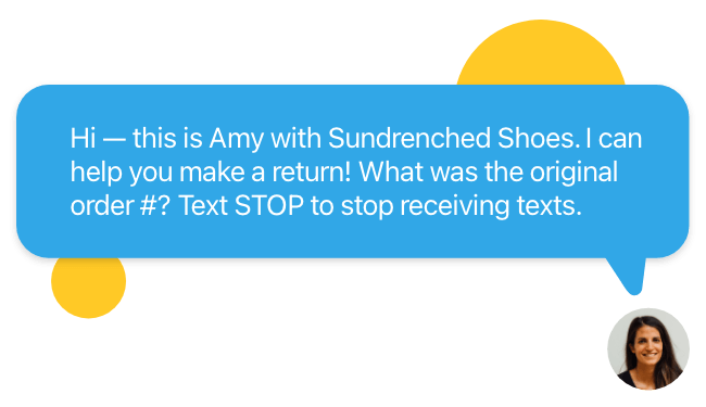 Example business text from a customer support agent assisting a customer wanting to make a return