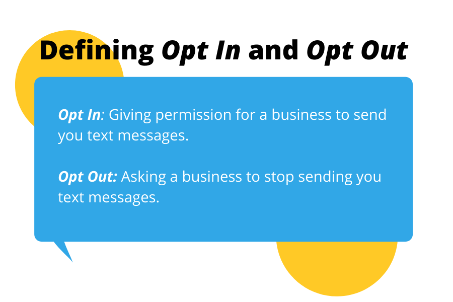 Illustration showing the meaning of opt in, and opt out in texting