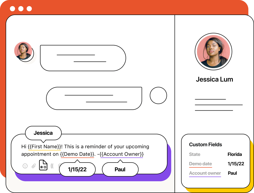 Illustration of sending a text template that reads: Hi Jessica! This is a reminder of your upcoming appointment on July 15. -Paul