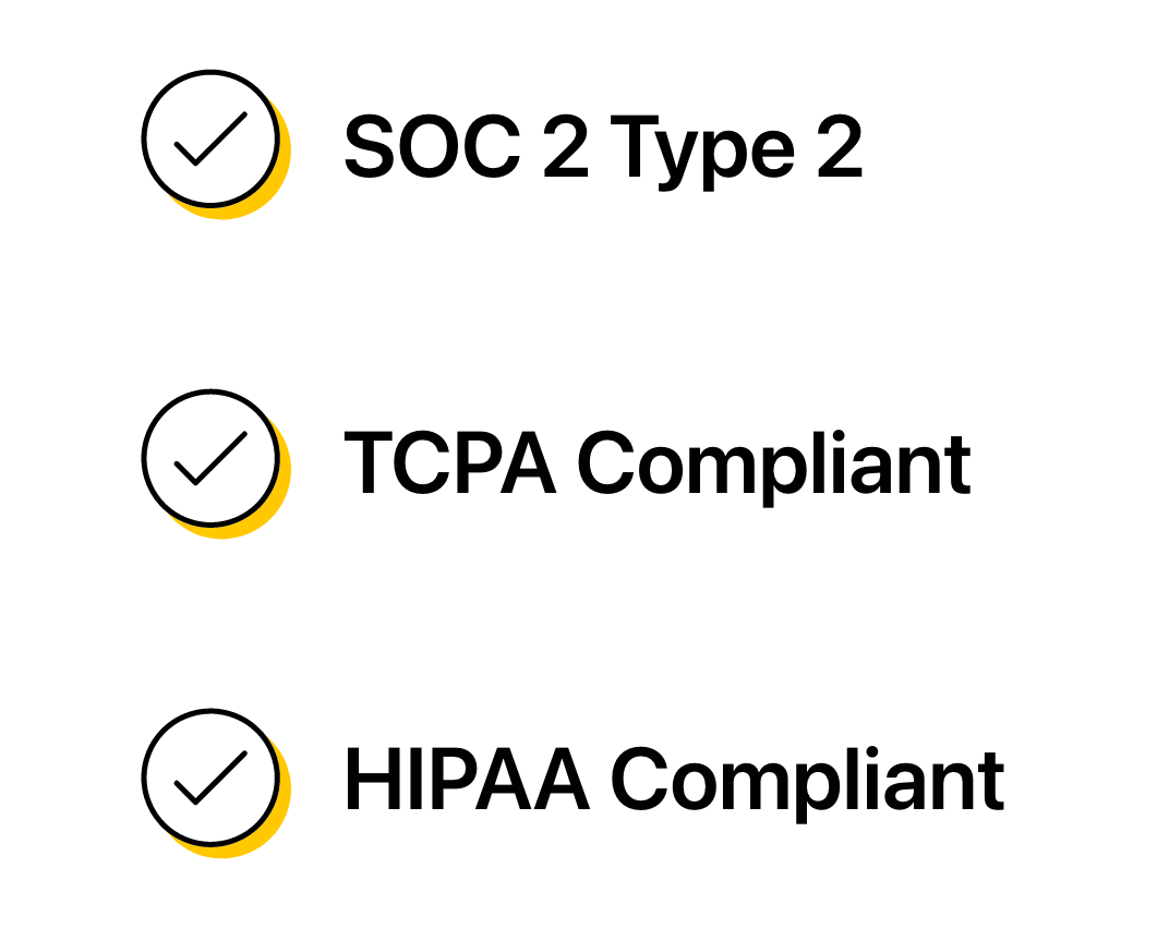 Heymarket texting is Soc 2 Type 2, TCPA, and HIPAA compliant