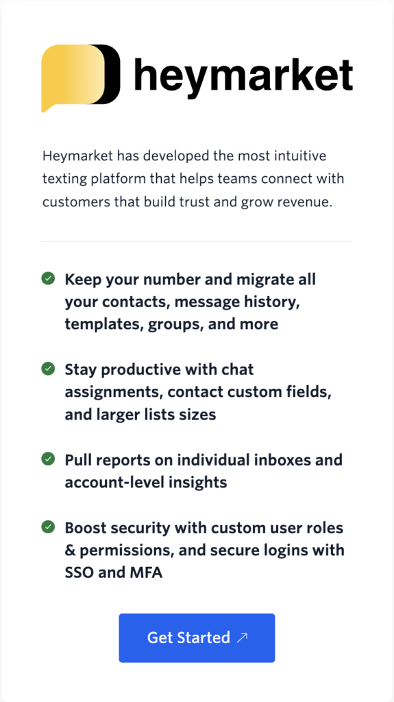 Image from Twilio website stating: Heymarket has developed the most intuitive texting platform that helps teams connect with customers that build trust and grow revenue.