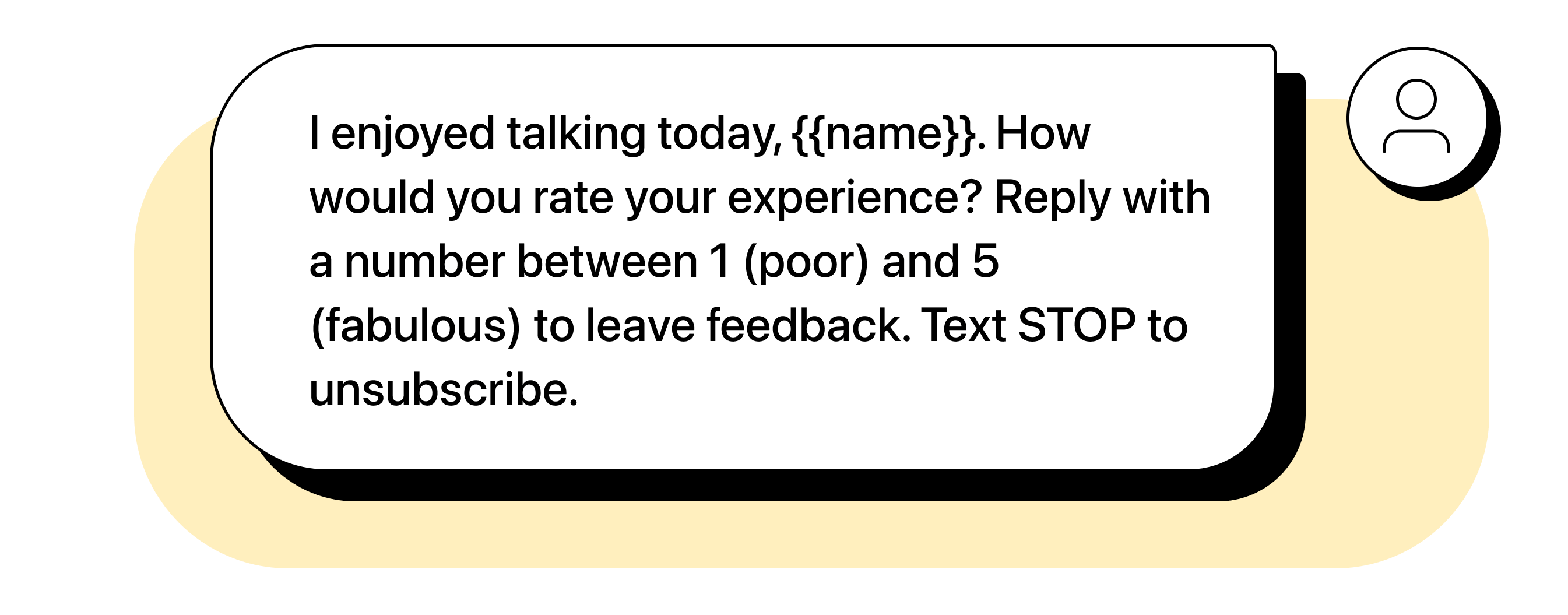 Example of a feedback request text messaging template