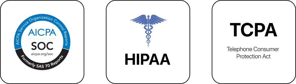 SOC 2 badge, HIPAA badge, TCPA badge