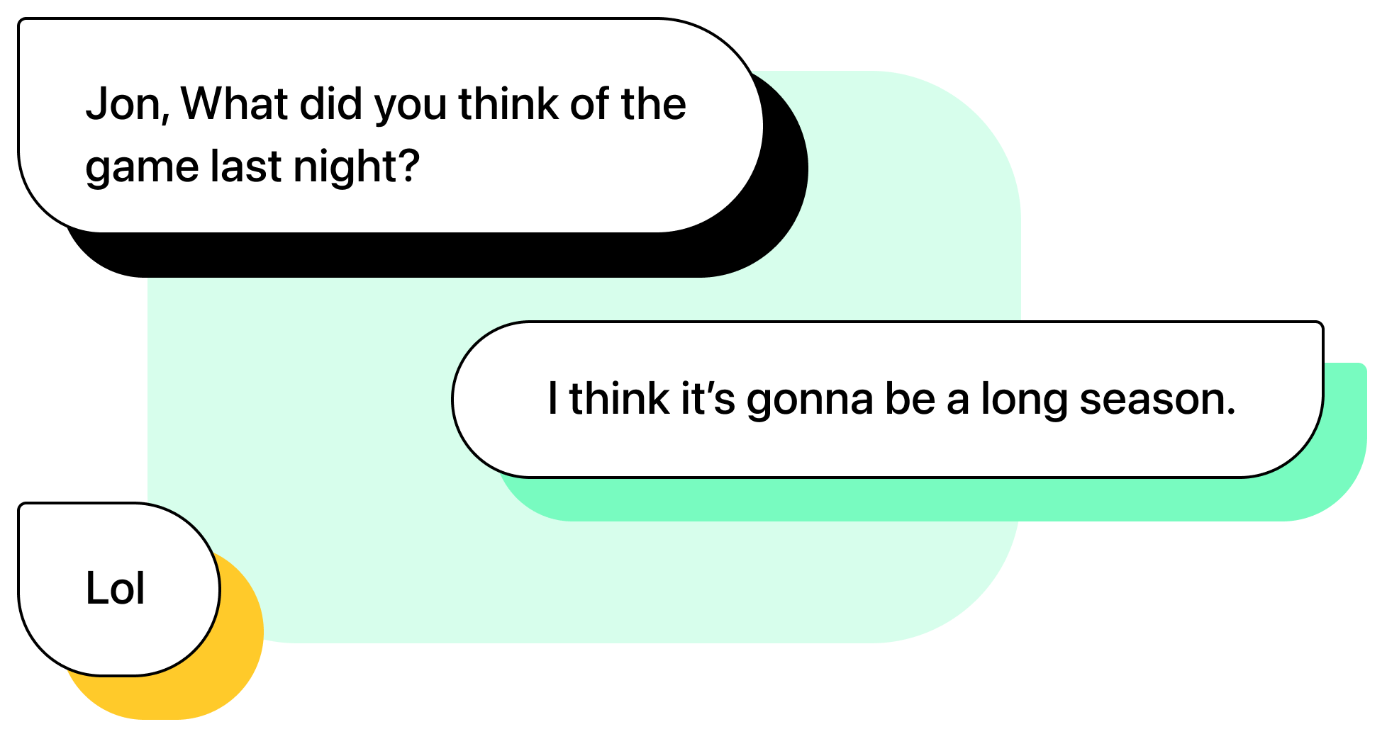 What does 'lolll' mean in English? When I was chatting with my friends by  sending messages, I saw many of them send 'lolll' or 'lol' to me, but I  don't know what