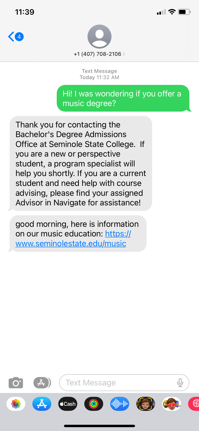 Screenshot of an initial text that says “Hi! I was wondering if you offer a music degree?” and a response that says “good morning, her is information on our music education: https://www.seminolestate.edu/music”