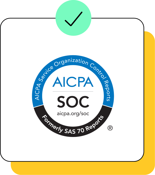 A badge with the words “AICPA - SOC” in the middle.