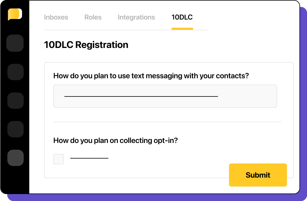 Illustration of 10DLC registration with 2 form fields: The first is an input with the label 