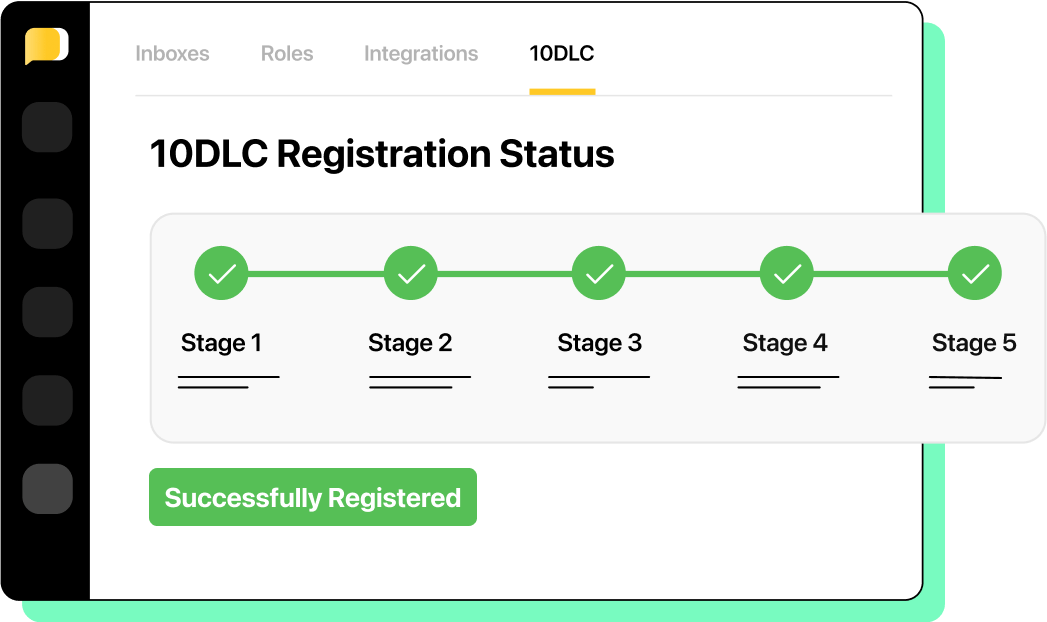 Illustration of 10DLC registration status for 10DLC compliance.