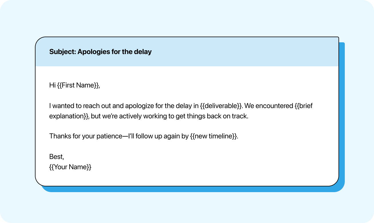 Apologizing for a delay or mistake email template
