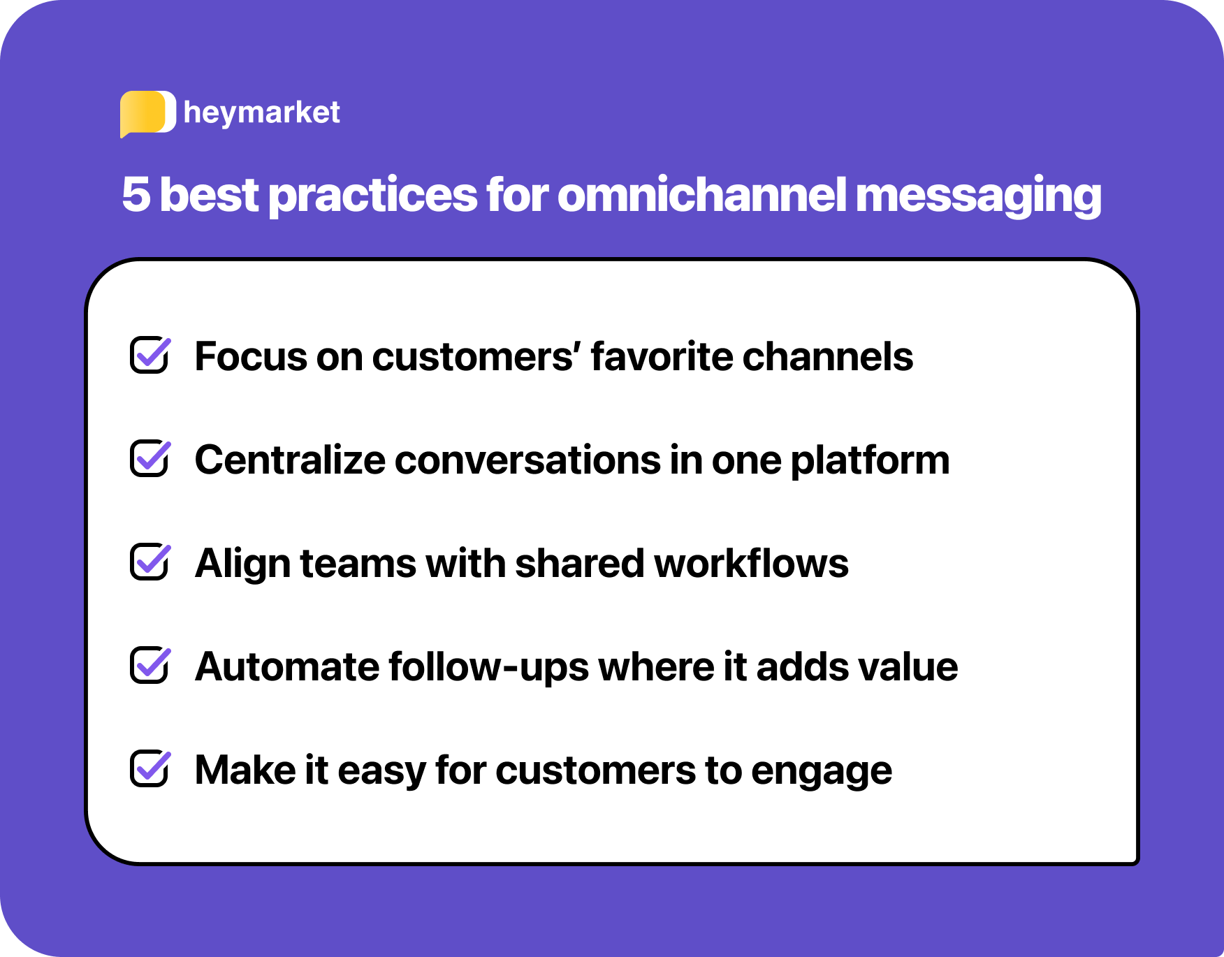 Checklist of best practices for implementing an omnichannel messaging strategy: focus on customers' favorite channels, centralize conversations on one platform, align teams with a shared workflow, automate follow-ups where it adds value, make it easy for customers to engage.