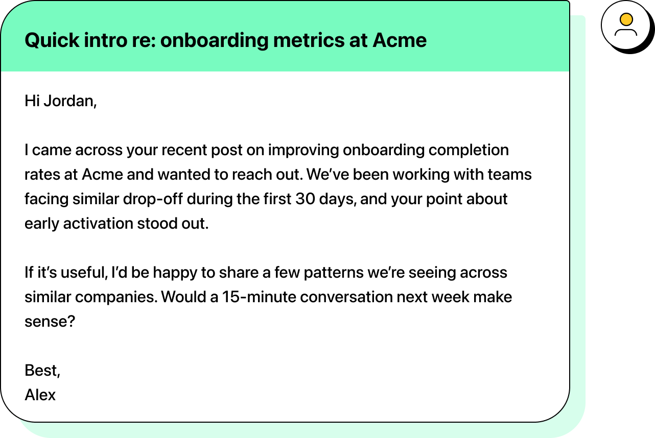 Illustration of a quick introductory email from Alex to Jordan, referencing Jordan's post on onboarding metrics at Acme Corp and offering to share insights on early activation patterns.