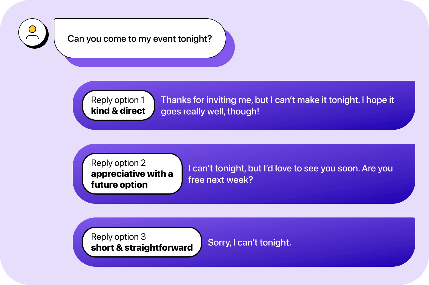 Chat conversation showing reply options to “Can you come to my event tonight?”