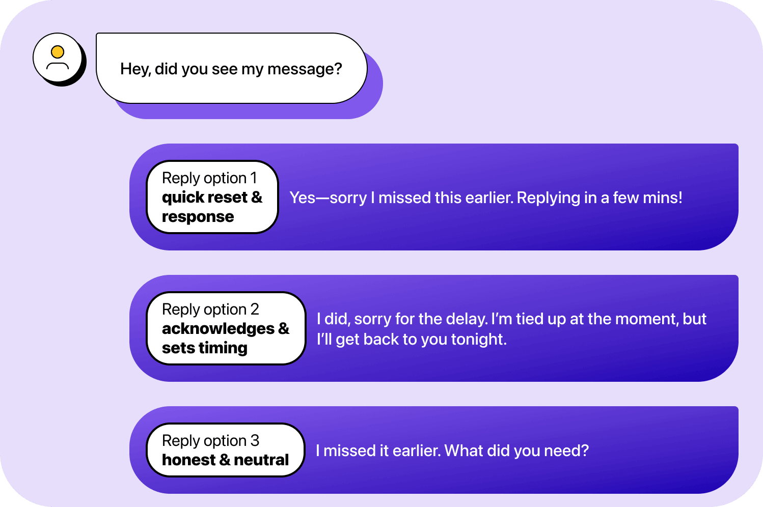 Chat conversation showing reply options to “Hey, did you see my message?”