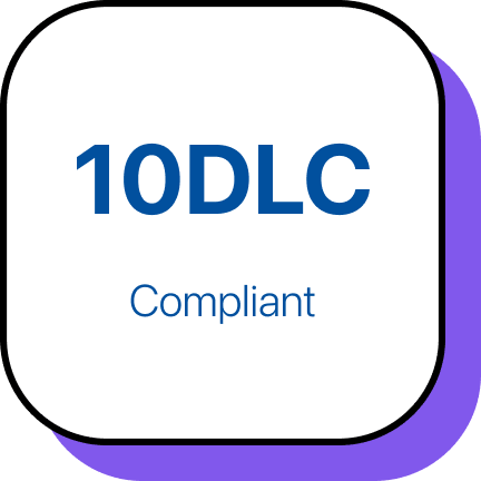 A2P 10DLC compliant badge
